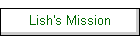 Lish's Mission